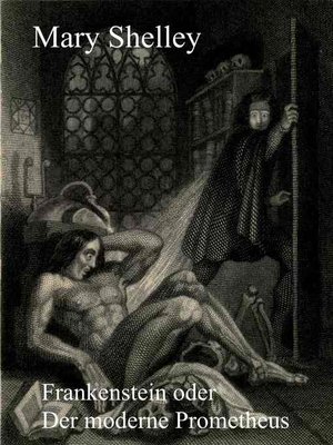 cover image of Frankenstein oder Der moderne Prometheus